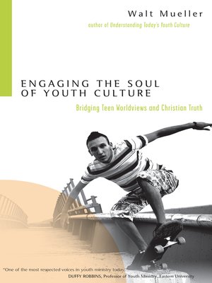 cover image of Engaging the Soul of Youth Culture